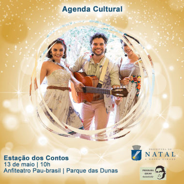 Confira agenda cultural no fim de semana em Natal