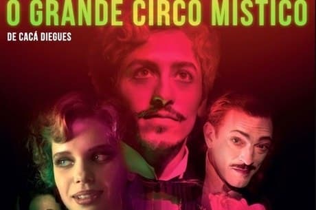 "O Grande Circo Místico" é escolhido para representar o Brasil no Oscar