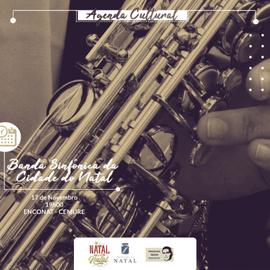 Confira a agenda Cultural para o fim de semana e ações do Natal em Natal