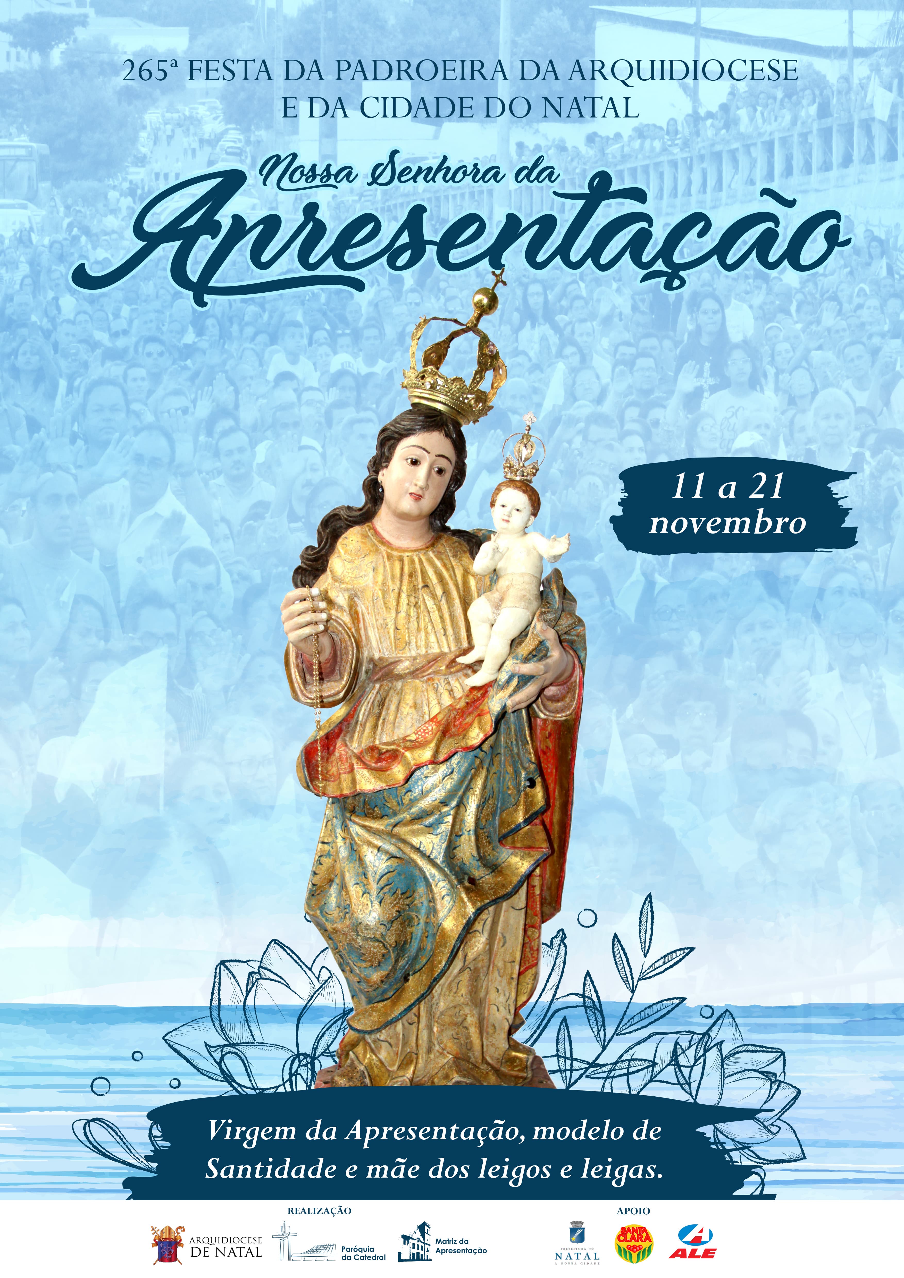 Igreja prepara festa da padroeira de Natal, Nossa Senhora da Apresentação