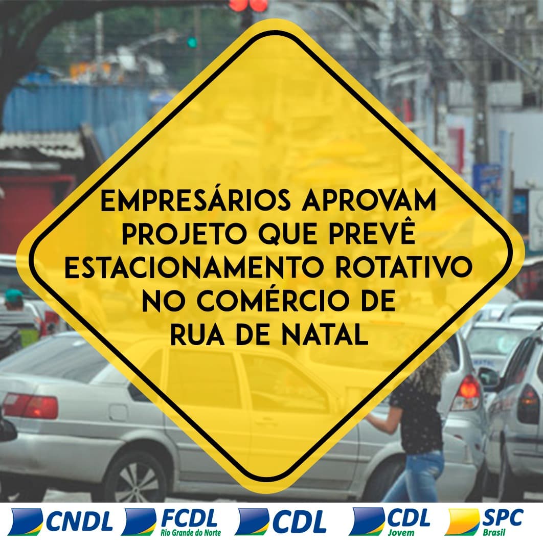 Empresários aprovam implantação de estacionamento rotativo em Natal; entenda modelo proposto