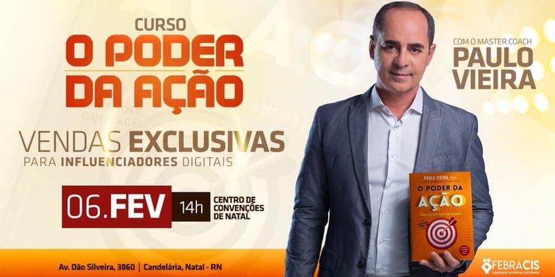 Faltam 5 dias para o Curso "O Poder da Ação" - com o master coach Paulo Vieira; veja como fazer sua inscrição