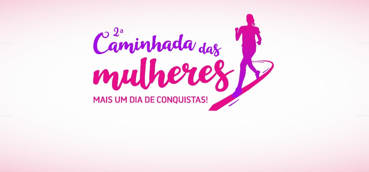 Dia Internacional da Mulher: 2ª caminhada das mulheres acontece nesta sexta-feira em São Gonçalo do Amarante