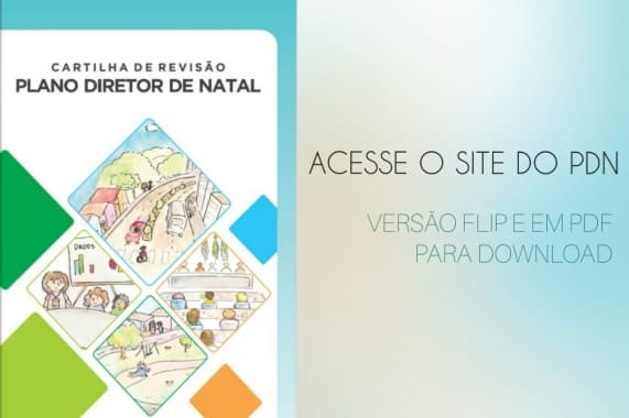 Plano Diretor de Natal disponibiliza cartilha digital com dados informativos