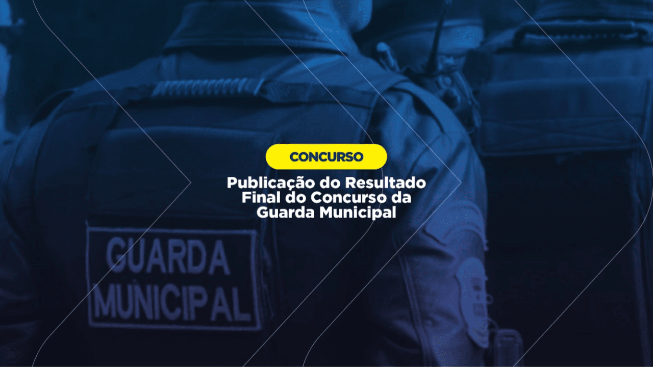 Prefeitura de Parnamirim publica resultado final do Concurso da Guarda Municipal