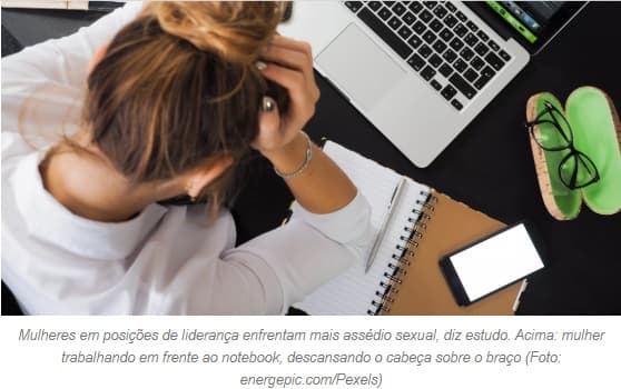 Mulheres em posições de liderança enfrentam mais assédio sexual, diz estudo