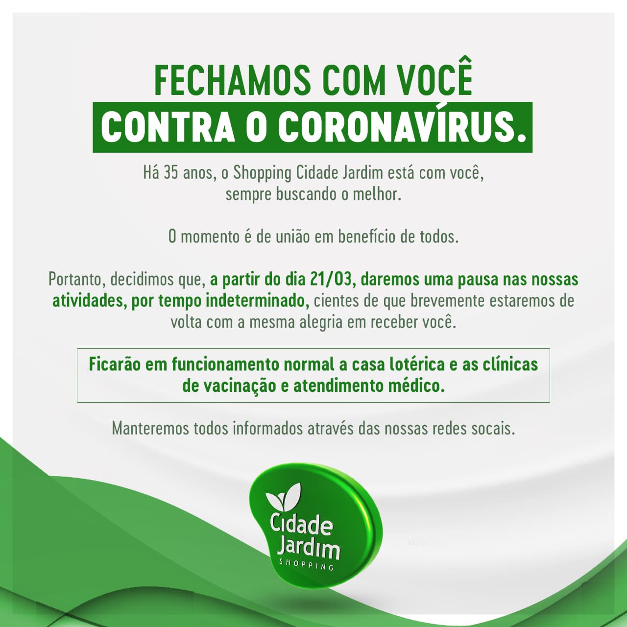 Shopping Cidade Jardim declara fechamento de atividades por tempo indeterminado a partir deste sábado