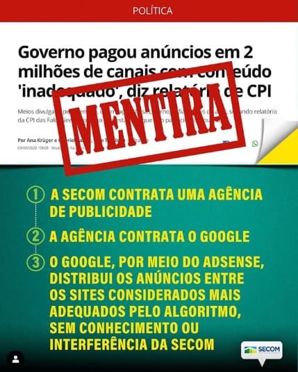 Secom explica mecanismo do Google e diz que é mentira que direcione intencionalmente verba publicitária para sites de "fake news" e conteúdos impróprios