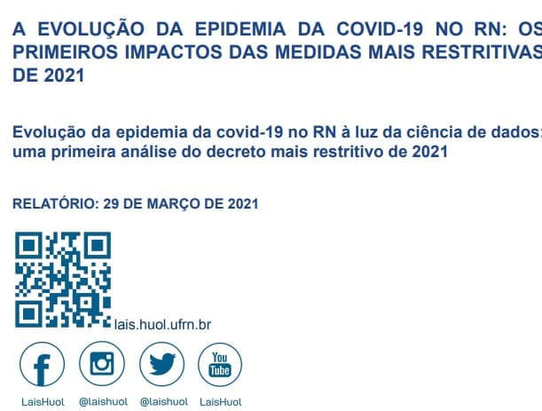 Cientistas do LAIS/UFRN recomendam que decreto de isolamento social rígido seja prorrogado no RN até domingo com toque de recolher integral no fim de semana