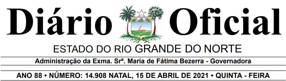 Governo do Estado publica no Diário Oficial prorrogação de decreto que determina toque de recolher no RN até 23 de abril; veja funcionamento de atividades e regras de restrição