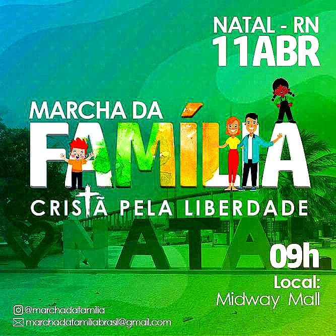 Marcha da Família Cristã pela liberdade acontece neste domingo em Natal