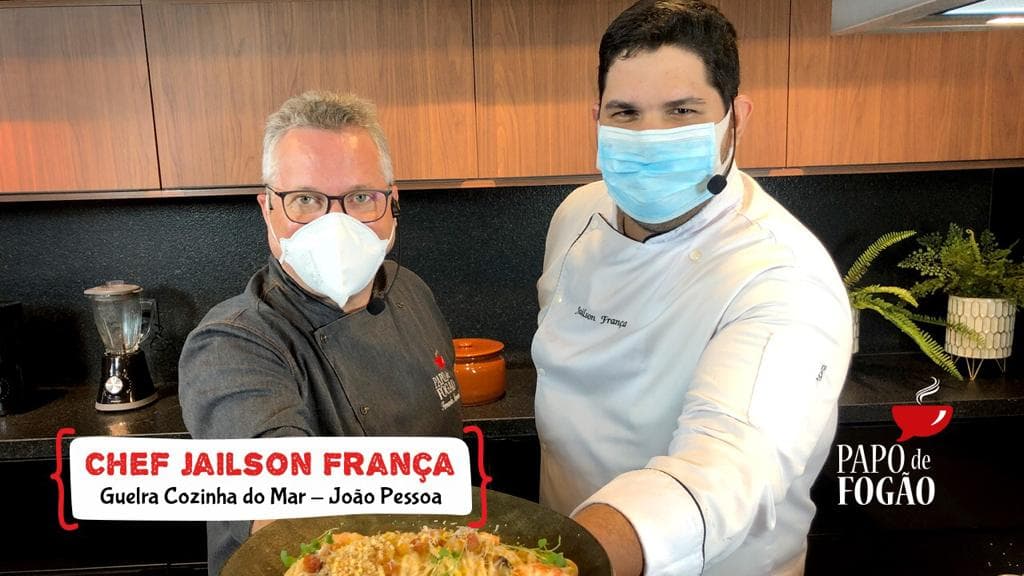 Programa Papo de Fogão recebe o Chef Jailson França, do Guelra Cozinha do mar, de João Pessoa e Mariah Ajala do Amor de Quiche