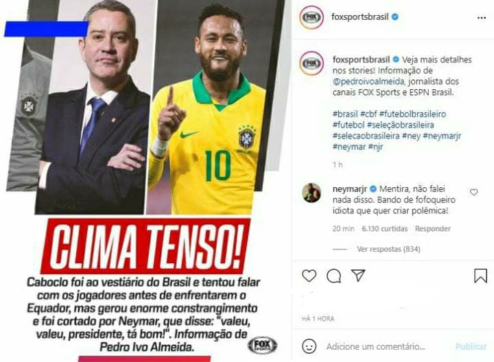 Neymar desmente publicação sobre ‘clima tenso' com presidente da CBF no vestiário da Seleção: "Mentira. Bando de fofoqueiro idiota que quer criar polêmica"