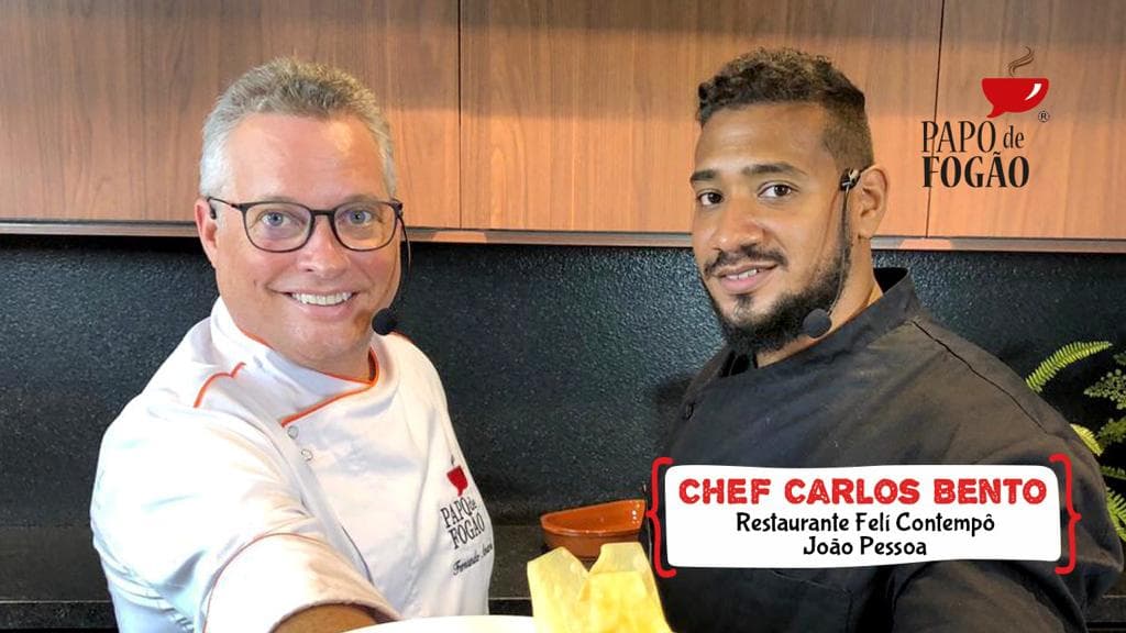Programa Papo de Fogão recebe o Chef Carlos Bento, do restaurante Felí Contempô, de João Pessoa-PB e a Chef Van Régia, do restaurante Culinária da Van, de Fortaleza-CE