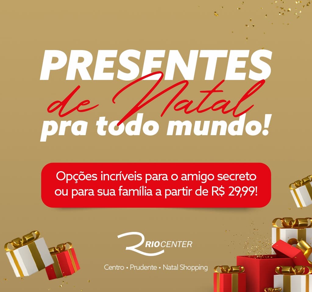 Na Rio Center tem presentes a partir de R$29,99