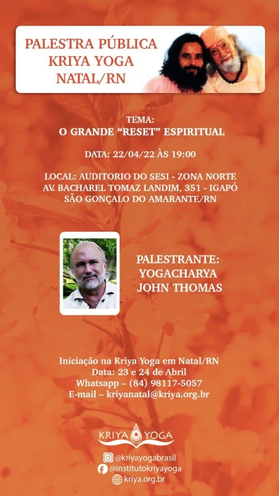 Palestra Kriya Yoga: “O Grande ‘Reset’ Espiritual”
