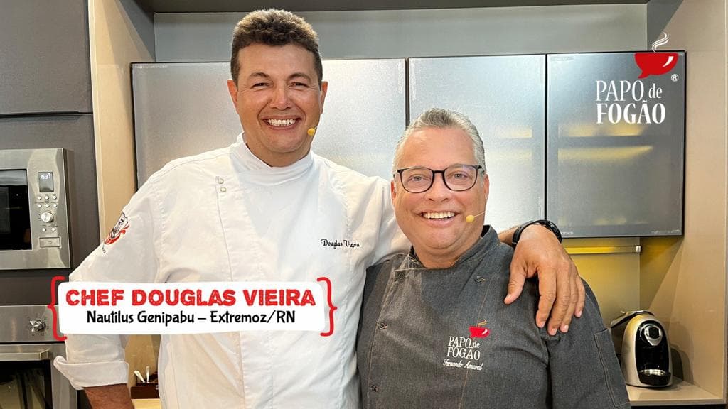 Programa Papo de Fogão recebe o Chef Douglas Vieira, do bar e restaurante Nautilus Genipabu e professor de gastronomia Marcos Alves