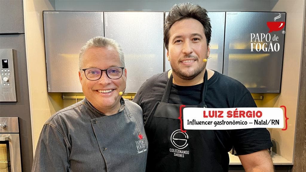 Programa Papo de Fogão recebe o influencer gastronômico Luiz Sérgio e Kátia Nascimento, do Nautilus Genipabu