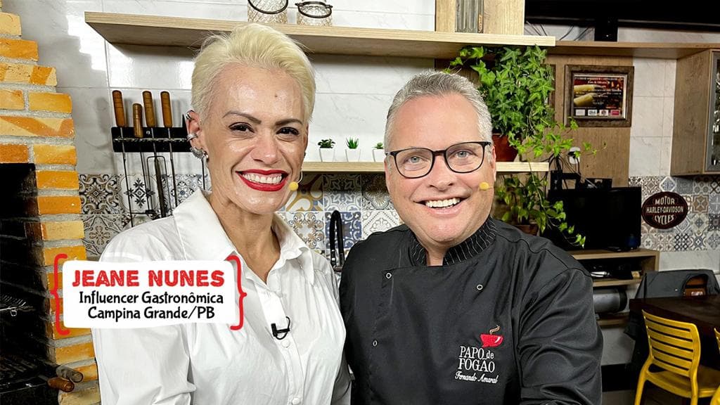 Campina Grande é o palco do Papo de Fogão, com a Influencer Jeane Nunes; E na dica rápida, o Professor de gastronomia Chef Albertino Araújo, de Fortaleza-CE