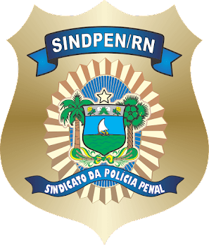 Sindppen-RN cobra atrasados e orienta que policiais penais não façam Diárias Operacionais