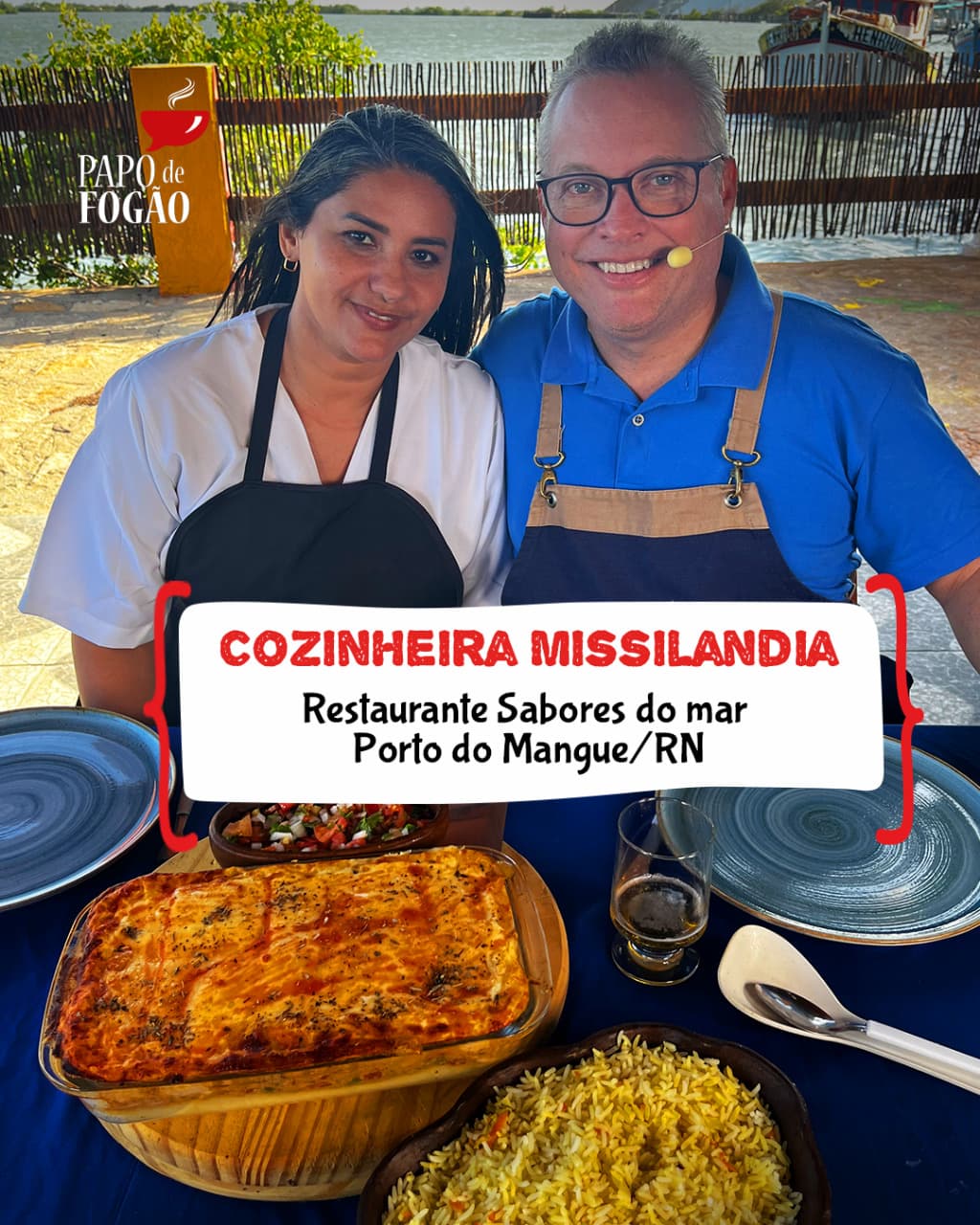 Programa Papo de Fogão vai até Porto do Mangue/RN e Fortaleza/CE em busca de receitas especiais