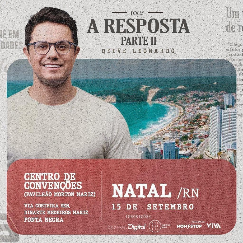 É sexta! Deive Leonardo apresenta "A Resposta - parte II" no Centro de Convenções