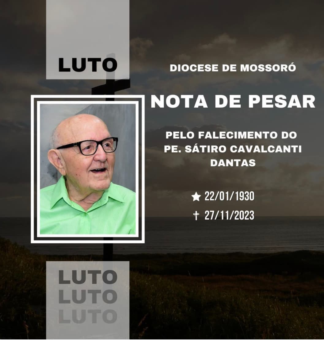 Diocese de Mossoró comunica falecimento de Padre Sátiro Cavalcanti