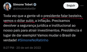 RELEMBRAR É PRECISO: Web resgata post de Simone Tebet em 2022 relacionando falas do presidente com aumento do dólar
