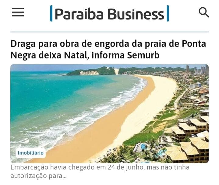Draga que faria a engorda de Ponta Negra e deixou Natal é notícia na Paraíba
