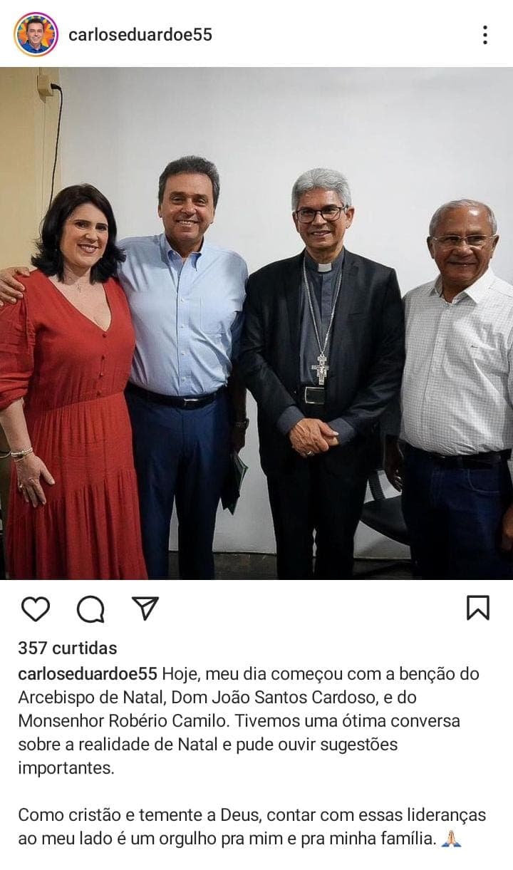 Carlos Eduardo vai para reunião da Igreja Católica com todos os candidatos para entrega de propostas e diz que tem apoio do Arcebispo: "contar com essas lideranças ao meu lado é um orgulho"