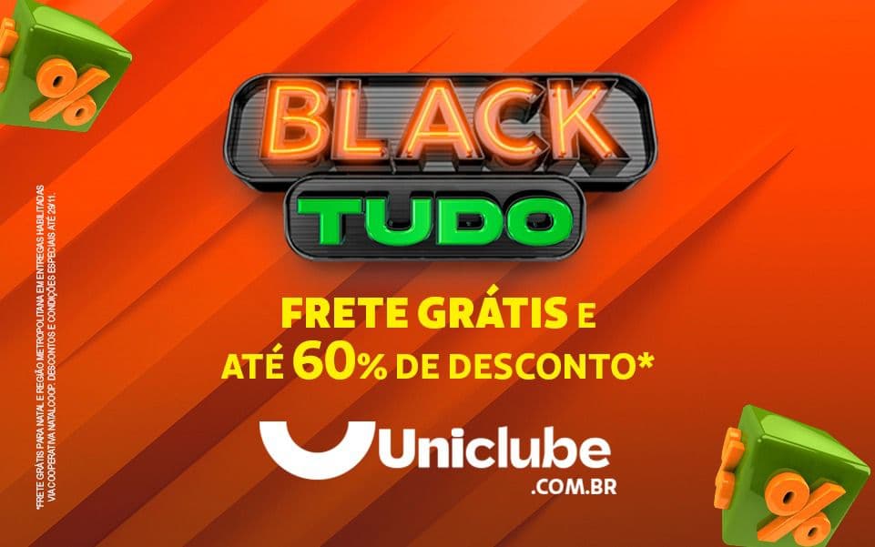 "Black Tudo" do Uniclube está com descontos de até 60% e frete grátis até 29/11