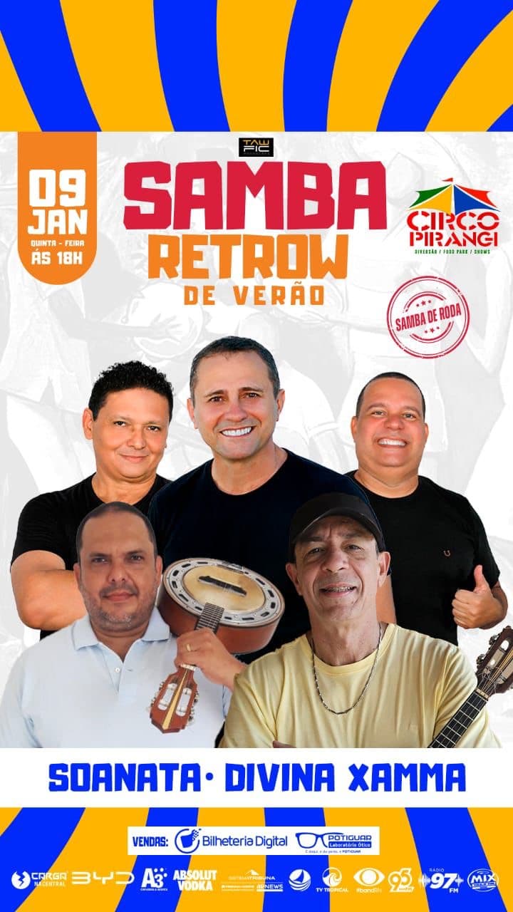 SAMBA RETROW: O verão chegou com o maior evento de SAMBA E PAGODE dos anos 90