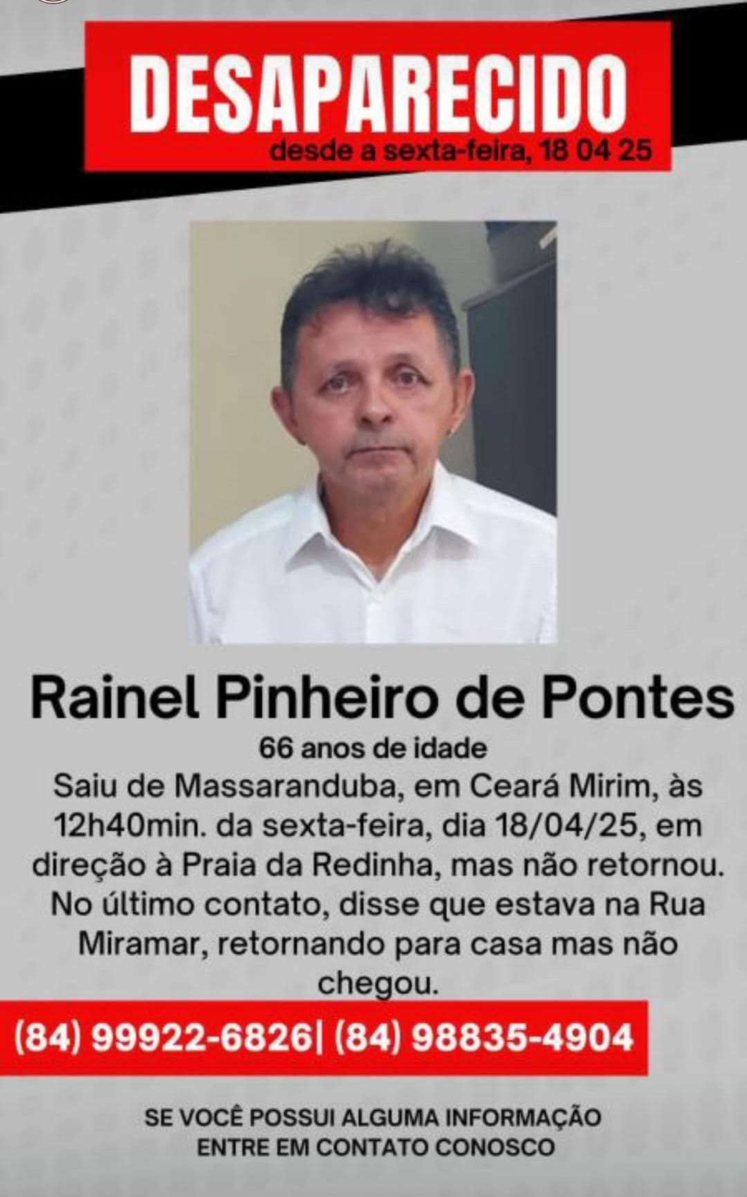 Família procura por Rainel Pinheiro de Pontes, desaparecido após sair de Ceará-Mirim com destino à Redinha