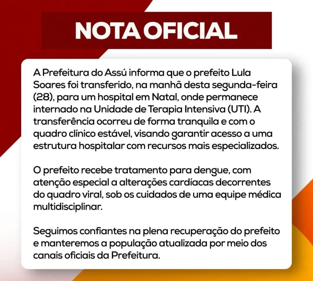 Prefeito de Assú é transferido para hospital em Natal e segue na UTI