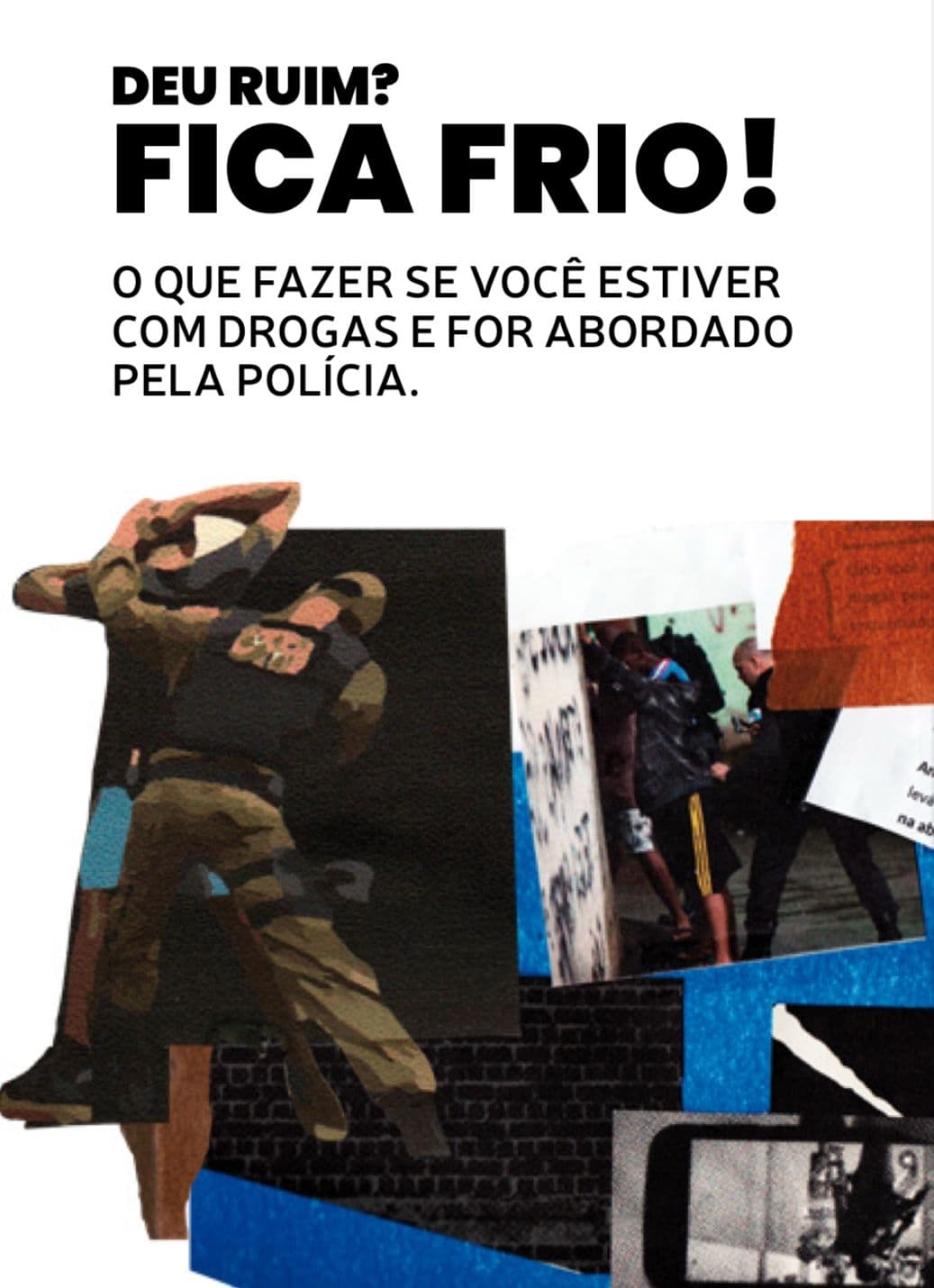 Governo Lula recua e suspende verba para cartilha que orienta usuários de drogas a lidarem com abordagens policiais