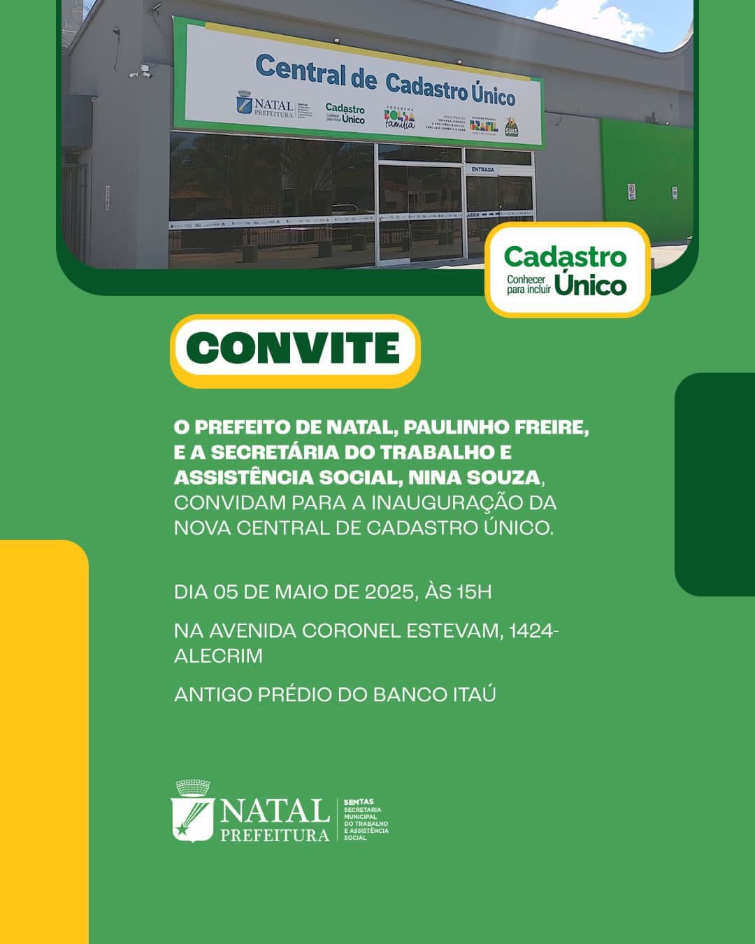 Abertura da nova Central do Cadastro Único de Natal será nesta segunda à tarde