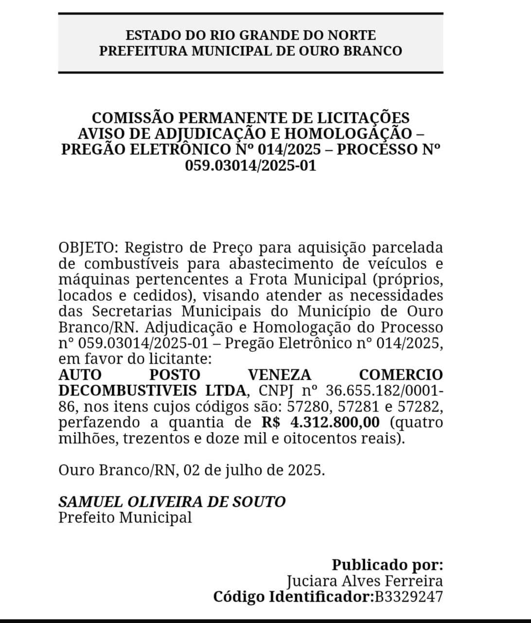 Às vésperas de julgamento no TRE, prefeito de Ouro Branco homologa maior licitação da história do município para compra de combustíveis