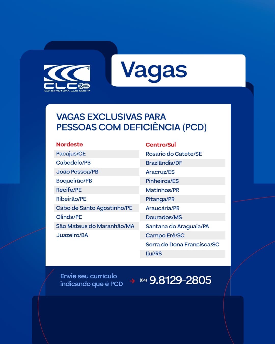 CLC abre vagas exclusivas para Pessoas com Deficiência em diversas cidades do país