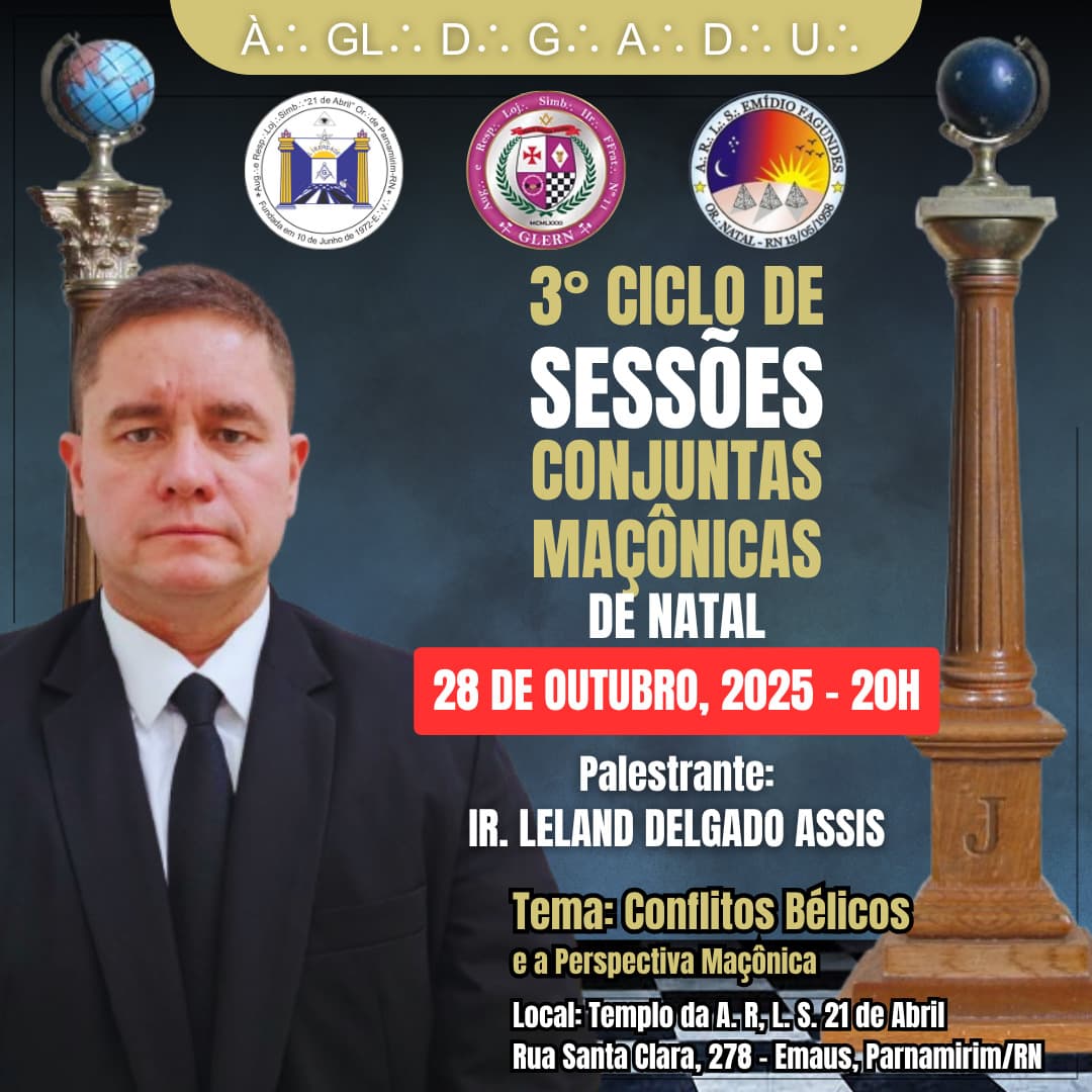 Maçons de Natal se reúnem nesta quarta (28) para discutir conflitos bélicos e estratégia mundial