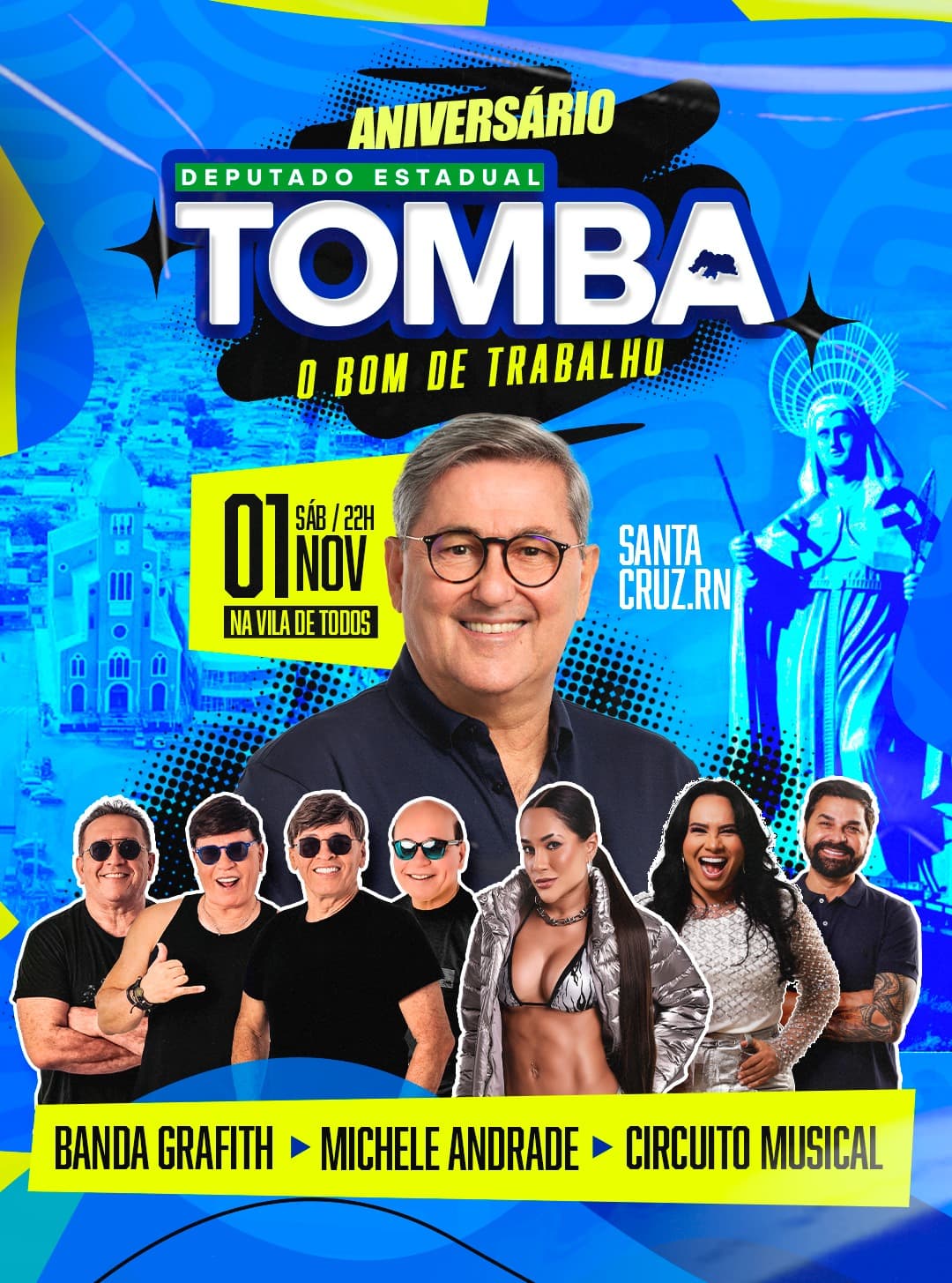 Deputado Tomba reúne amigos dia 1º para comemorar aniversário com shows de Grafith, Michele Andrade e Circuito Musical
