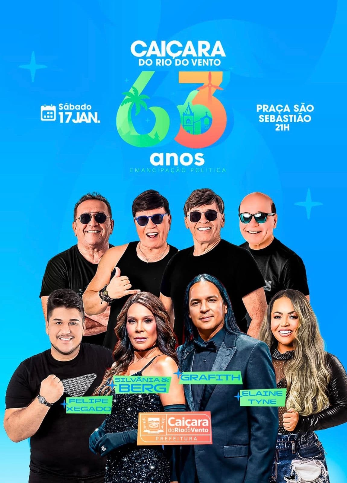 Silvana & Berg (Duas Paixões), Grafith, Felipe Xegado e Elaine Tyne marcam as comemorações dos 63 anos de Caiçara do Rio do Vento