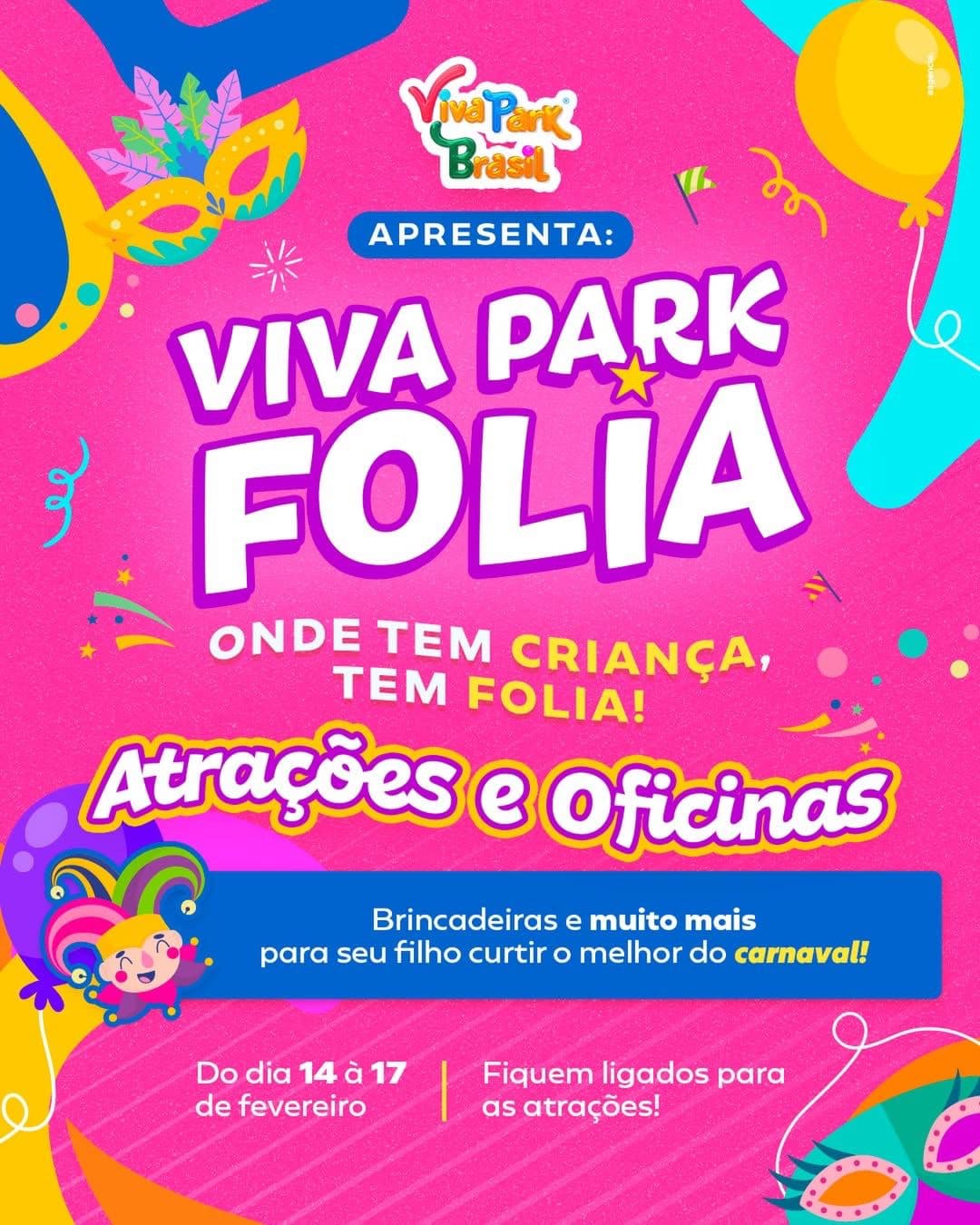 Viva Park Brasil aposta em programação especial de Carnaval para crianças