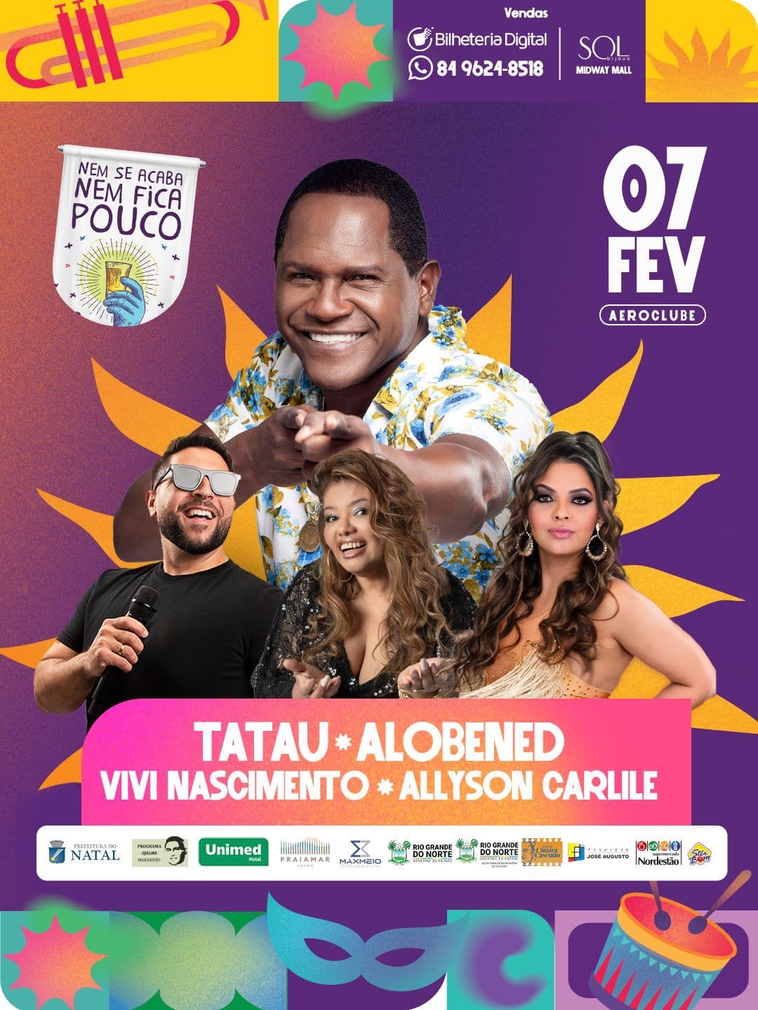 Com saída às 16h, Nem Se Acaba Nem Fica Pouco abre o Carnaval de Natal neste sábado