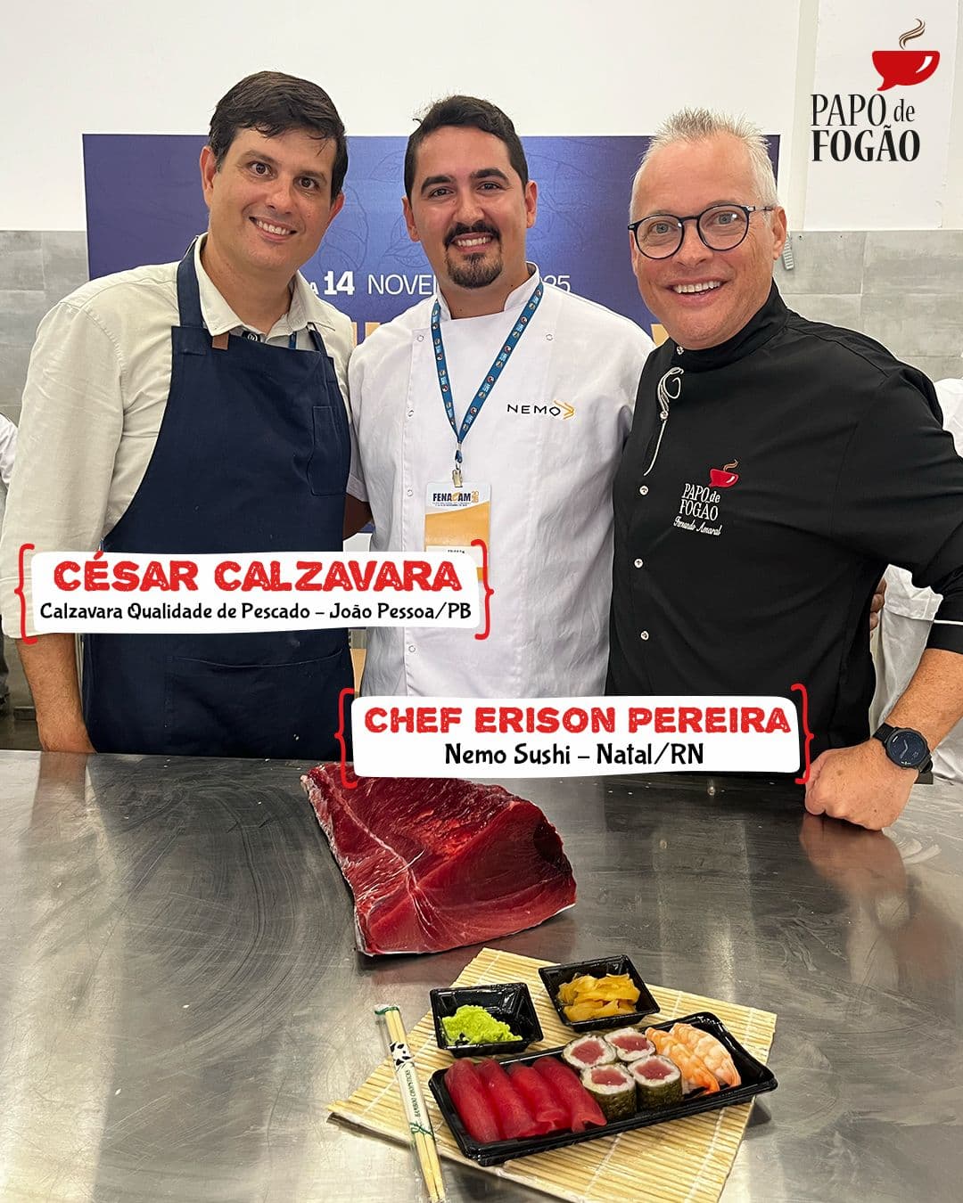Programa Papo de Fogão desta semana recebe César Calzavara e os chefs Érison Pereira e Fernando Liberato
