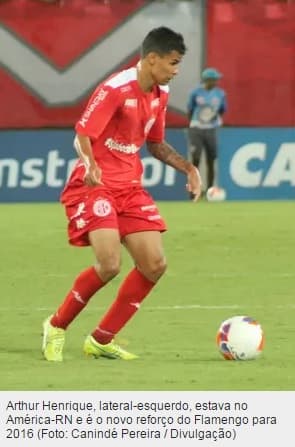 Flamengo contrata lateral-esquerdo Arthur Henrique, ex-América-RN