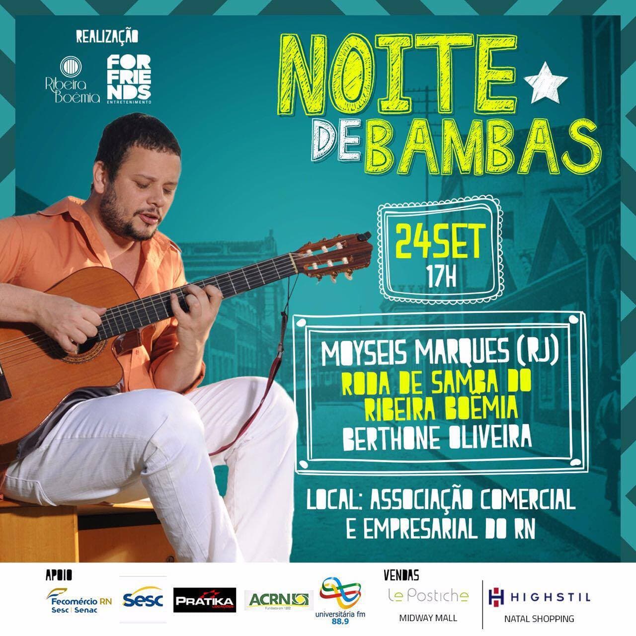 Projeto Ribeira Boêmia e Agência For Fiends apresentam Noite de Bambas