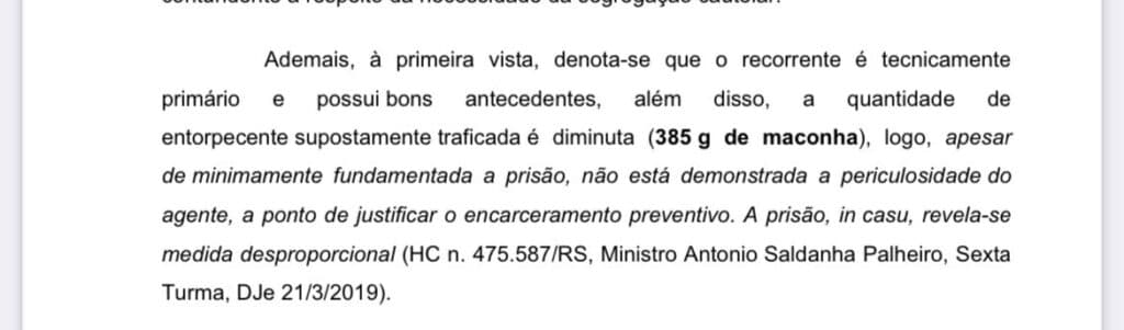 Ministro do STJ revoga preventiva de homem preso com 385 gramas de maconha